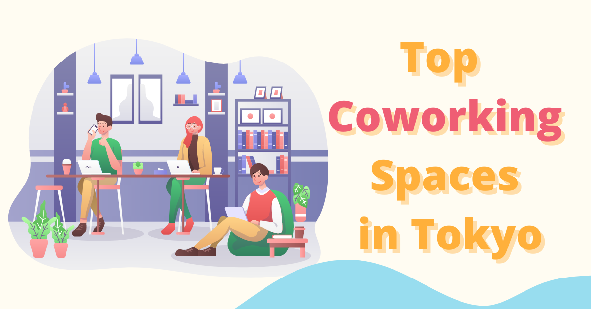 top coworking spaces in tokyo